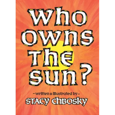Who Owns the Sun?