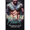 Fire in the Blood: A Billionaire Single Daddy Romance