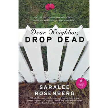 Dear Neighbor, Drop Dead