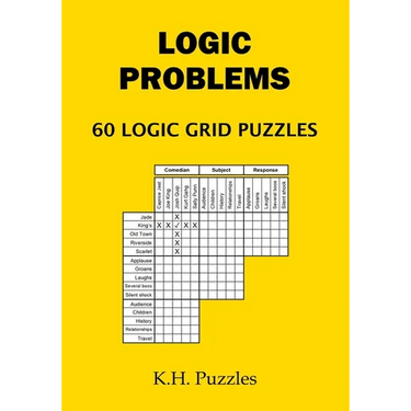 Logic Problems: 60 Logic Grid Puzzles