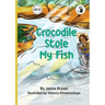 Crocodile Stole My Fish - Our Yarning