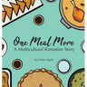 One Meal More