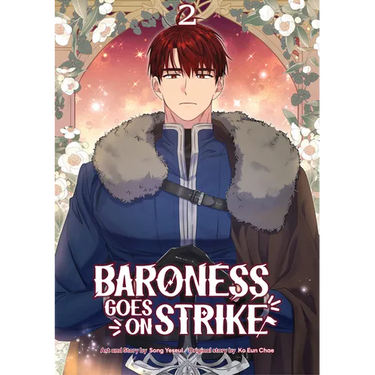 Baroness Goes on Strike Volume 2