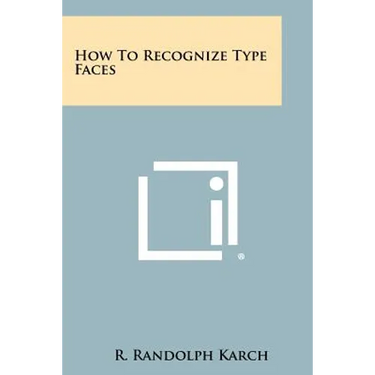 How To Recognize Type Faces