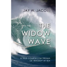 The Widow Wave: A True Courtroom Drama of Tragedy at Sea