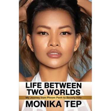 Life Between Two Worlds: My Journey from Phnom Penh to Beverly Hills