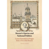 Mozart's Operas and National Politics