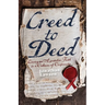 Creed to Deed: Living an Apostolic Faith in a Culture of Conformity