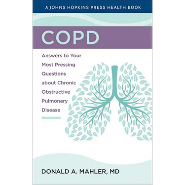 Copd: Answers to Your Most Pressing Questions about Chronic Obstructive Pulmonary Disease