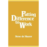 Putting Difference to Work