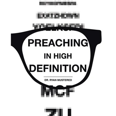 Preaching in High Definition