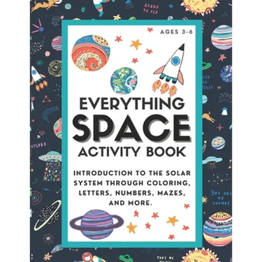 Everything Space Activity Book: Introduction to the Solar System through coloring, letters, numbers, mazes, and more.