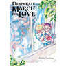 Desperate March for Love