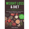 Weight Loss & Diet: 3 Books in 1: Keto Diet for Beginners, Intermittent Fasting, Vegan Meal Prep: 3 Books in 1: Keto Diet for Beginners, Intermittent