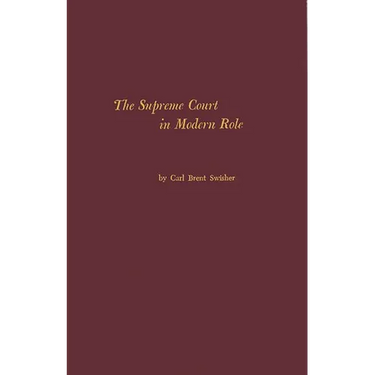 The Supreme Court in Modern Role