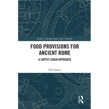 Food Provisions for Ancient Rome: A Supply Chain Approach