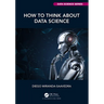 How to Think about Data Science
