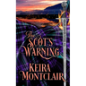 The Scot's Warning