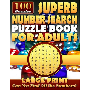 Superb Number Search Puzzle Book for Adults: Large print.: Number Word Search Puzzles for Adults and Seniors.