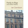 Partly in Riga and Other Poems