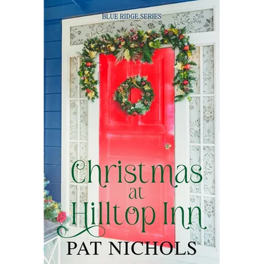 Christmas at Hilltop Inn