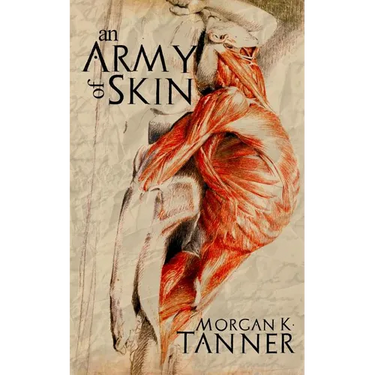 An Army of Skin
