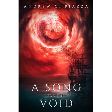 A Song For The Void: A Historical Horror Novel