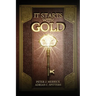 It Starts With Gold