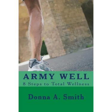 ARMY WELL - 8 Steps to Total Wellness