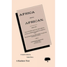 Africa for the African