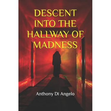 Descent Into the Hallway of Madness
