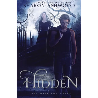 Hidden: The Dark Forgotten