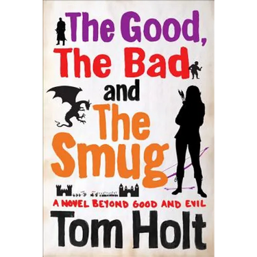 The Good, The Bad and The Smug