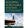 Building Survivable Systems