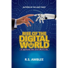 Rise of the Digital World: An opportunity India cannot afford to miss