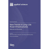 New Trends in Long-Life Road Infrastructures: Materials and Structures