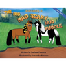 Riki and J.R.: The Big Bad Scary Mud Puddle
