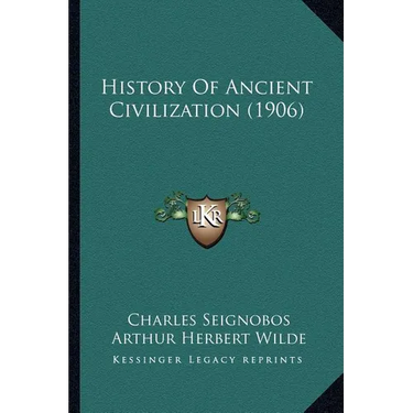 History Of Ancient Civilization (1906)