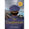 The Conductor: (Large Print)