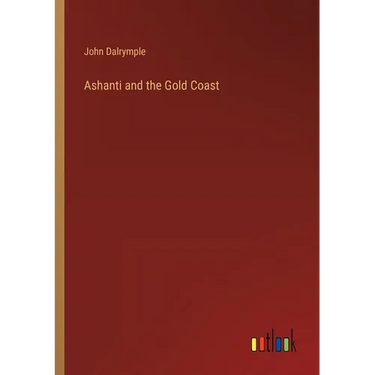 Ashanti and the Gold Coast