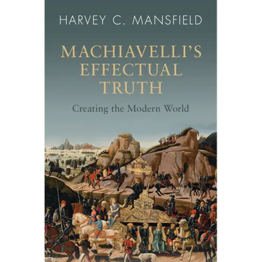 Machiavelli's Effectual Truth