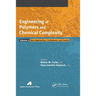 Engineering of Polymers and Chemical Complexity, Volume II: New Approaches, Limitations and Control