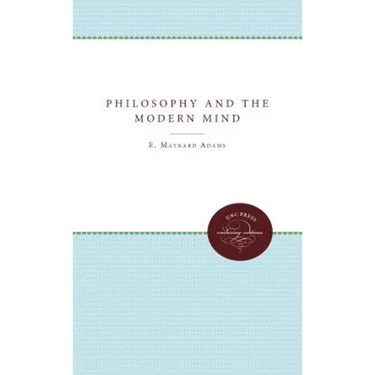 Philosophy and the Modern Mind