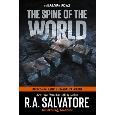 The Spine of the World: Dungeons & Dragons: Book 2 of the Paths of Darkness Trilogy