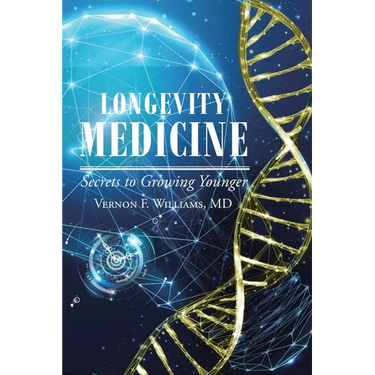 Longevity Medicine: Secrets to Growing Younger