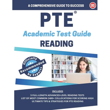 PTE Academic Reading: A comprehensive Guide to Success: Best Reading book for PTE Academic