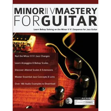 Minor ii V Mastery for Jazz Guitar