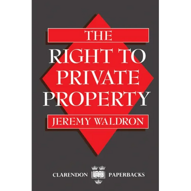 The Right to Private Property
