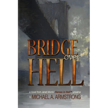 Bridge Over Hell
