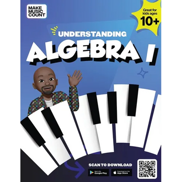 Make Music Count: Understanding Algebra 1